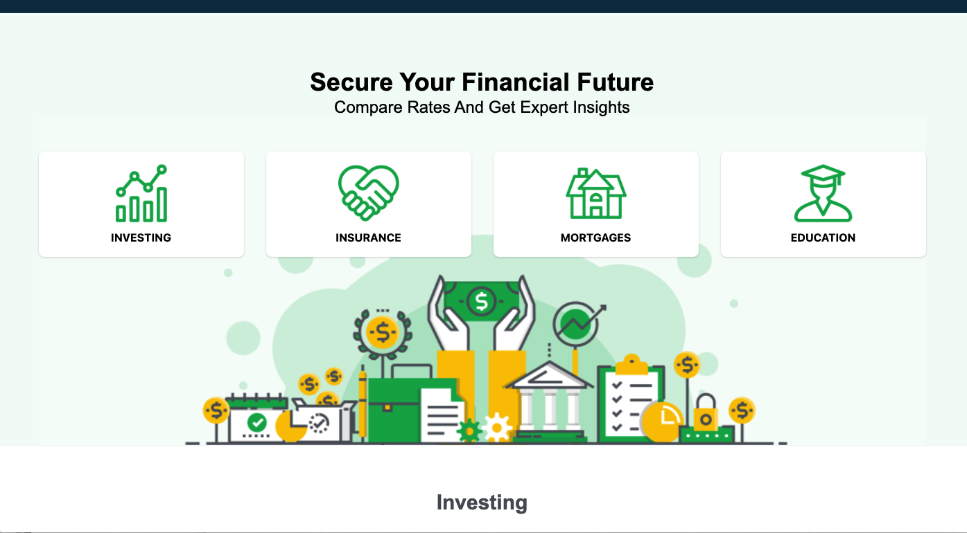 The headline reads "Secure Your Financial Future" with buttons for Investing, Insurance, Mortgages, and Education. Behind the text is an uplifting, colorful graphic with icons related to finance and banking, like dollar bills, clipboards, a bank, etc.